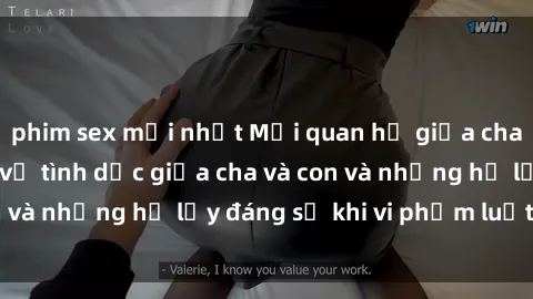 phim sex mới nhất Mối quan hệ giữa cha và con: Sự thật về tình dục giữa cha và con và những hệ lụy đáng sợ khi vi phạm luật pháp.