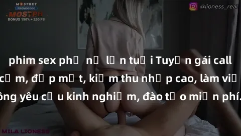 phim sex phụ nữ lớn tuổi Tuyển gái call girl Việt Nam gợi cảm, đẹp mắt, kiếm thu nhập cao, làm việc linh hoạt, không yêu cầu kinh nghiệm, đào tạo miễn phí. Liên hệ ngay để biết thêm chi tiết!